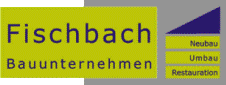 Fischbach Bauunternehmen Wangen im Allgäu